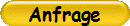 Anfrage