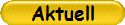 Aktuell